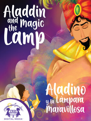 cover image of Aladdin and the Magic Lamp / Aladino y la Lámpara Maravillosa